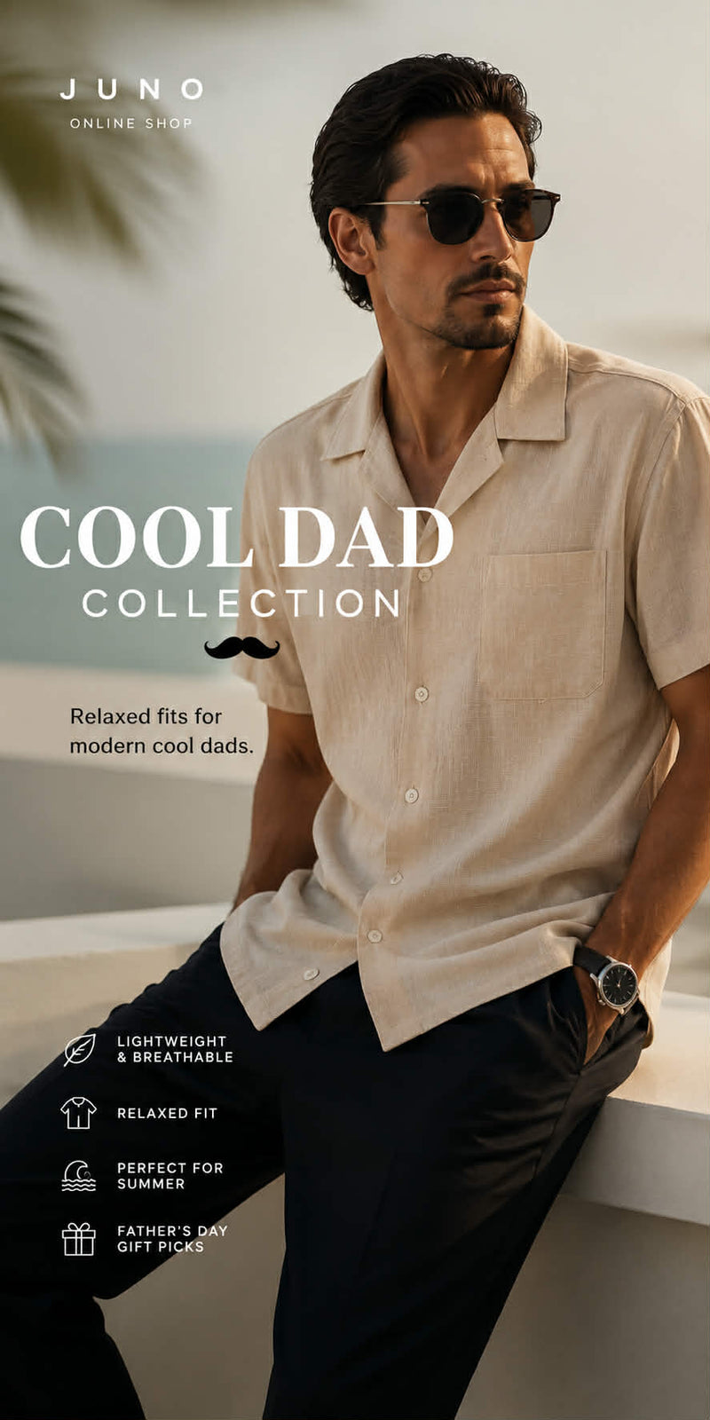 Sylish man wearing a beige Cuban collar summer shirt and sunglasses for the Juno Cool Dad Collection featuring relaxed Father's Day fashion and modern summer style.